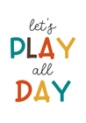 Let's Play All Day - The Ditzy Dodo