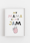 My Mama Is My Jam - The Ditzy Dodo