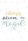 Always Believe In Magic - The Ditzy Dodo