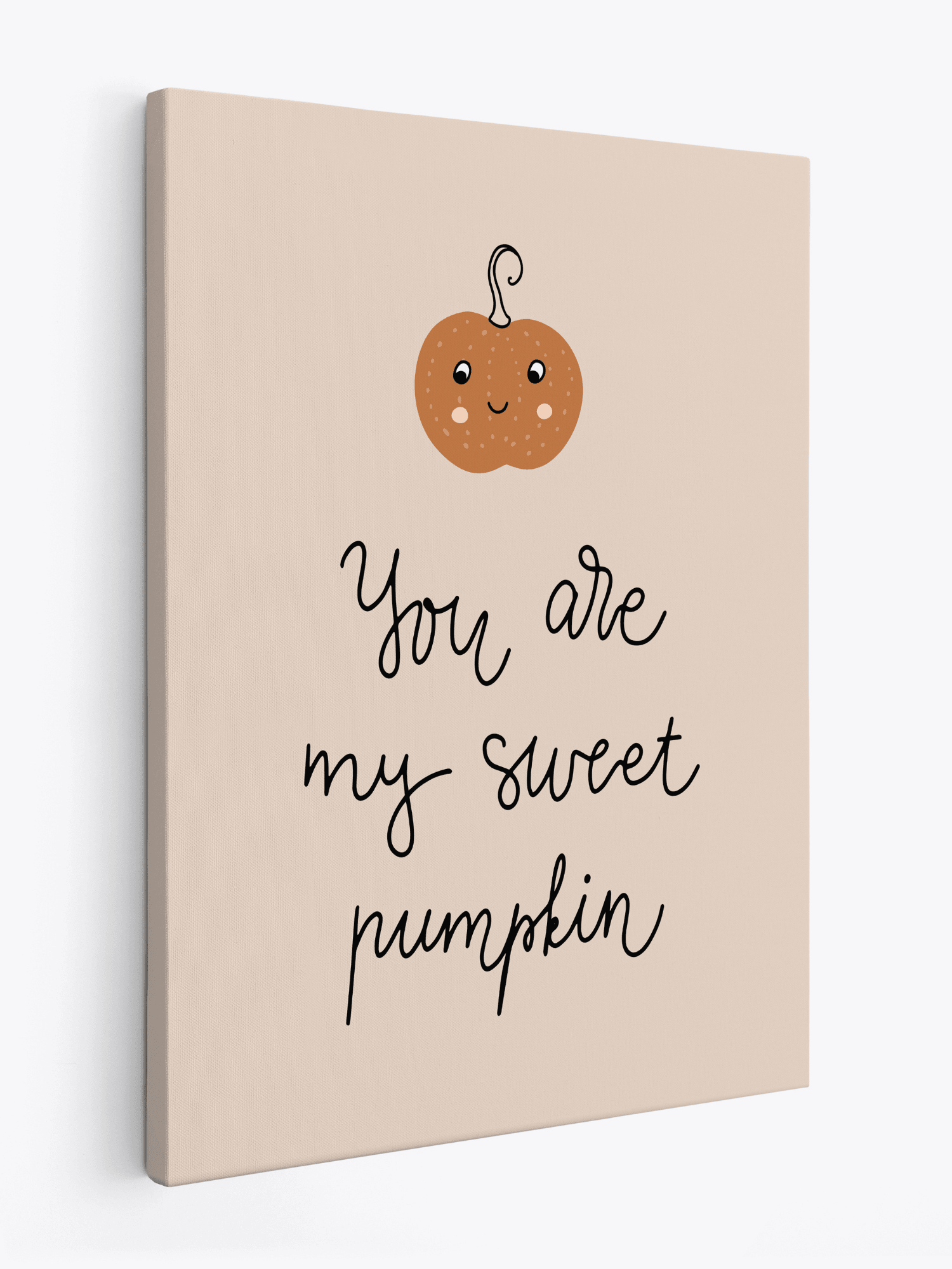 You Are My Sweet Pumpkin Canvas - The Ditzy Dodo