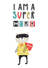 I Am A Super Hero - The Ditzy Dodo
